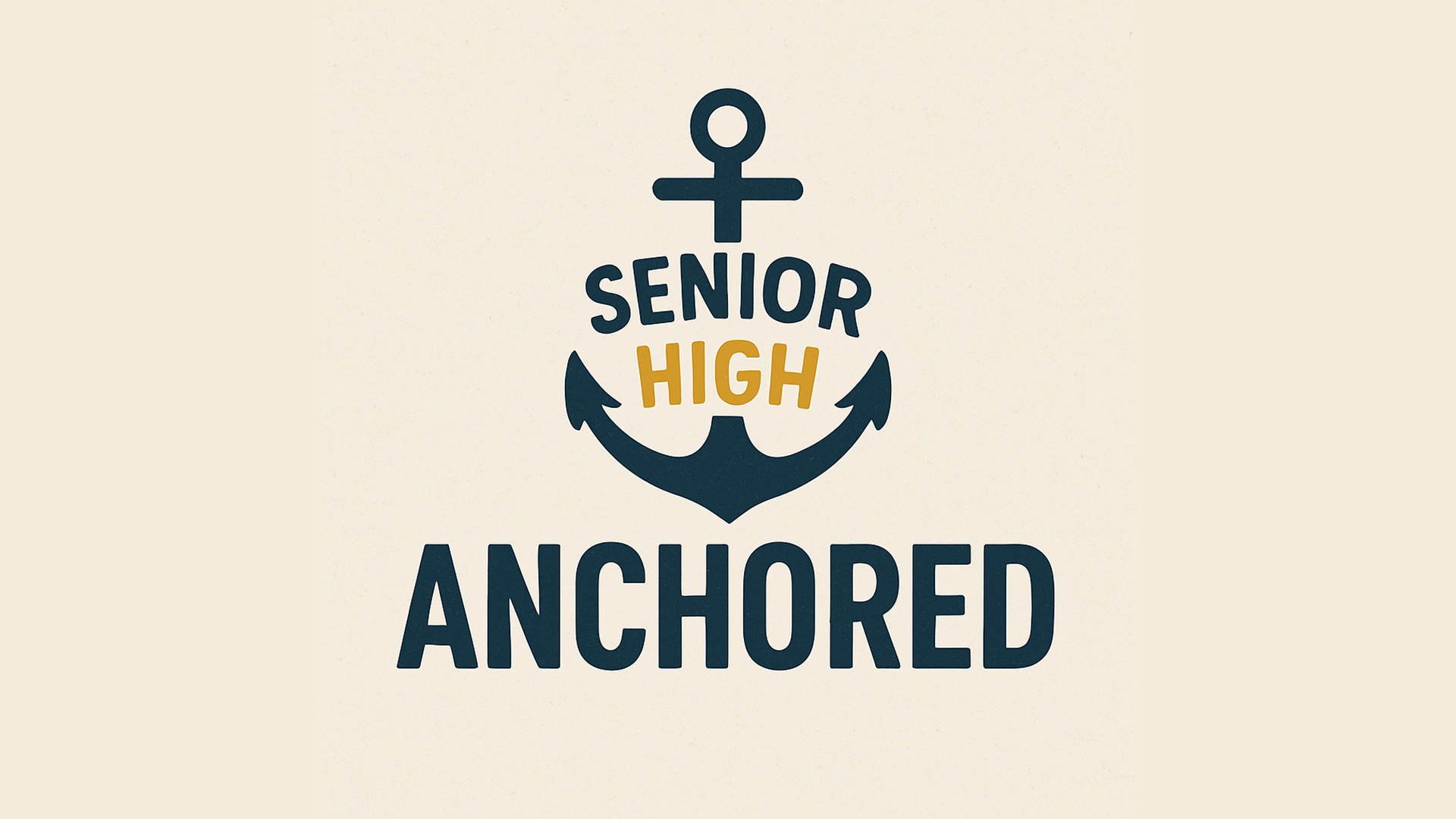 Senior High Anchored titleslide
